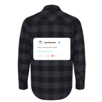 Busy Thinking About Girls Flannel Shirt | Artistshot