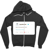 Busy Thinking About Girls Zipper Hoodie | Artistshot