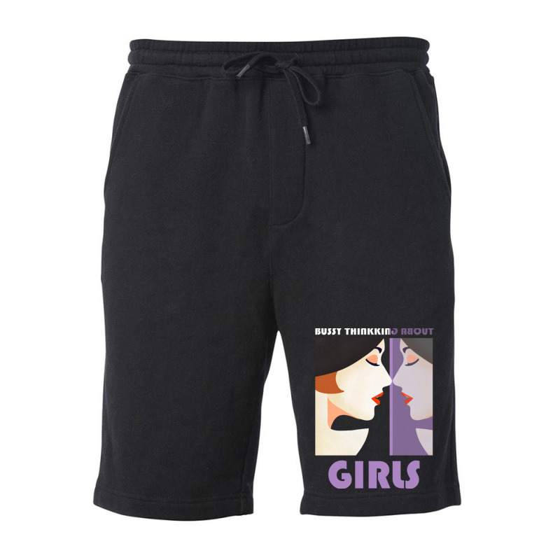 Busy Thinking About Girls Fleece Short | Artistshot