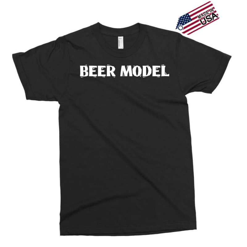 Beer Model Exclusive T-shirt | Artistshot