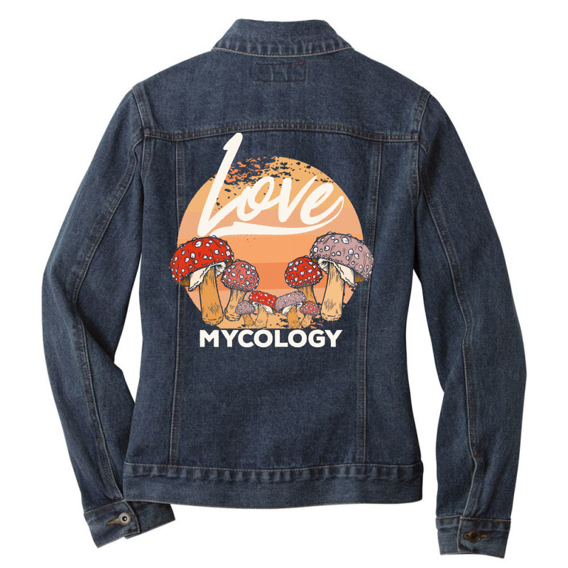 Mycology T  Shirt Mycologist Mycology Mushroom Lover T  Shirt Ladies Denim Jacket by danielle22366 | Artistshot