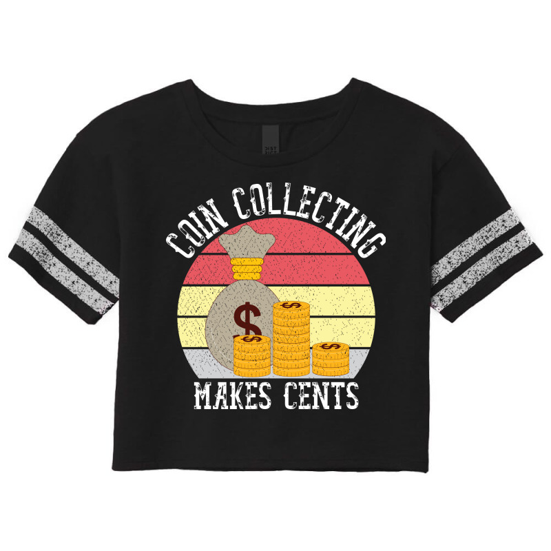 Funny Coin Collector Gift For Coin Lovers Scorecard Crop Tee by Kawar001 | Artistshot