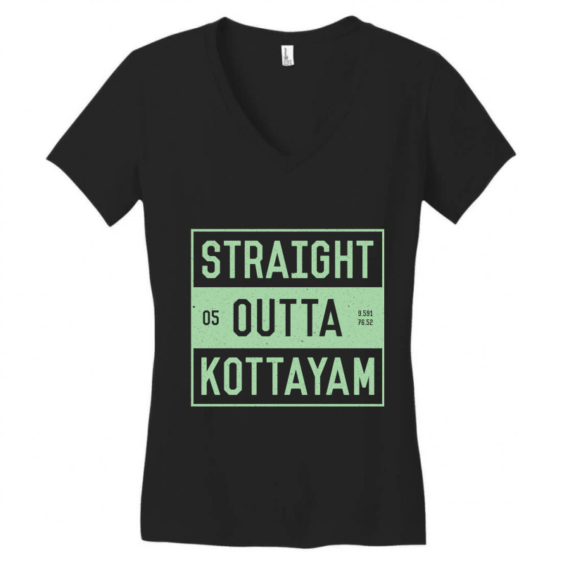 Straight Outta Kottayam  Funny Malayalam Phrases Women's V-Neck T-Shirt by JOHN CHAVEZ | Artistshot