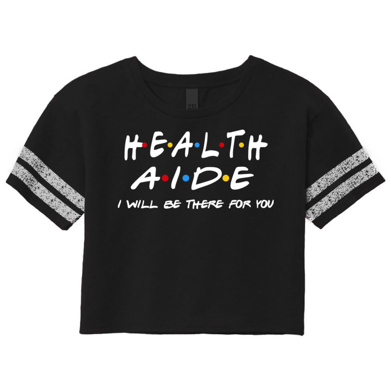 Health Aide   I'll Be There For You Scorecard Crop Tee by RedlyArt | Artistshot