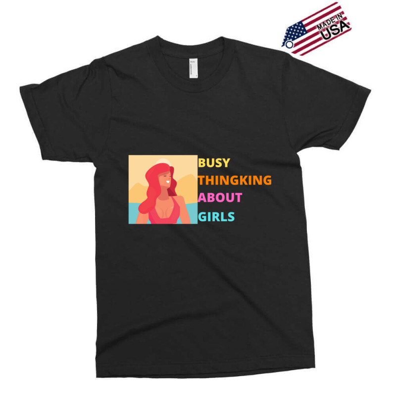 Busy Thinking About Girls Summer Version Exclusive T-shirt | Artistshot