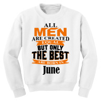 All Men Are Created (june) Youth Sweatshirt | Artistshot