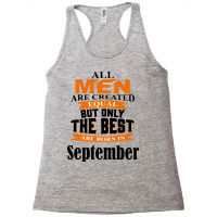 All Men Are Created (september) Racerback Tank | Artistshot