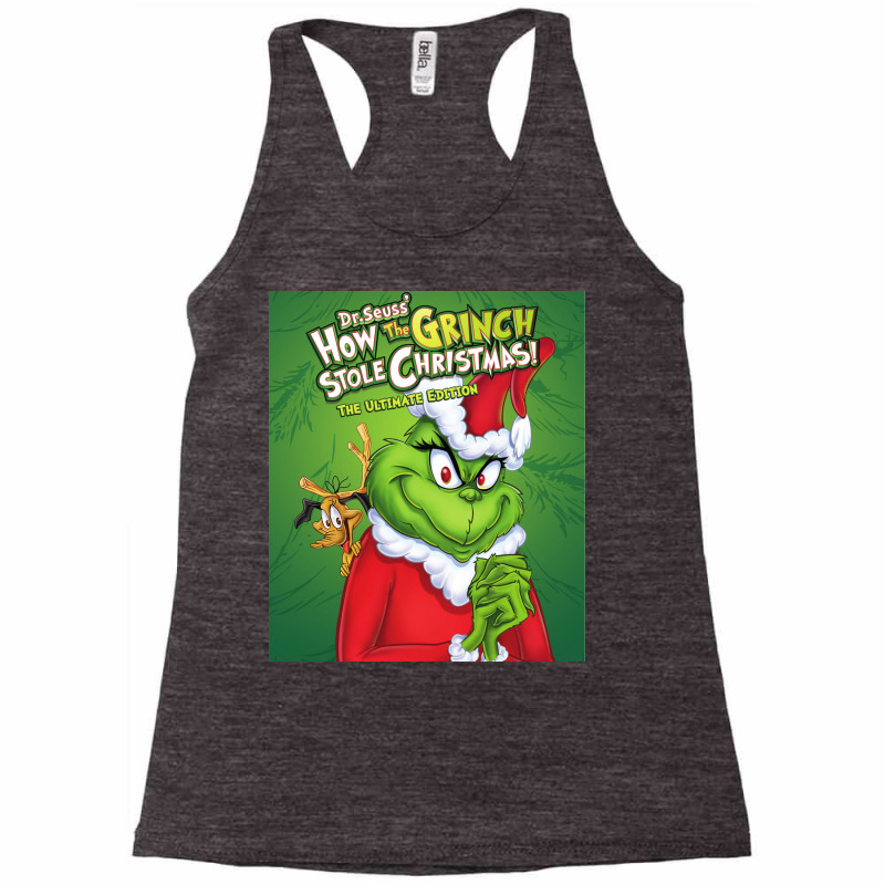 Dr Seuss How The Grinch Stole Christmas The Ultima Racerback Tank by IsraelBoyce | Artistshot