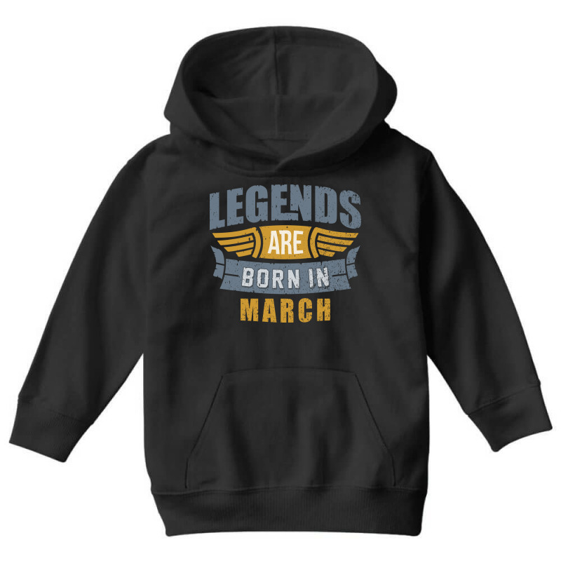 Legend Born March Youth Hoodie by durmisie | Artistshot