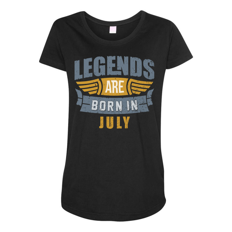 Legend Born July Maternity Scoop Neck T-shirt by durmisie | Artistshot