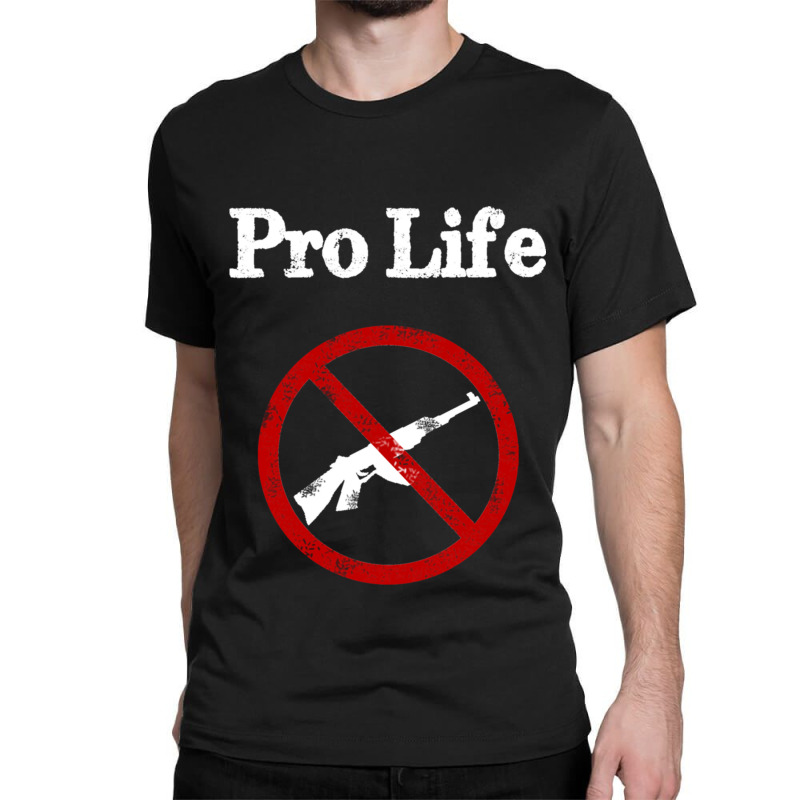 Gun Control Pro Life Gun Reform Classic T-shirt | Artistshot