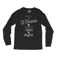 Thoughts And Prayers  (4) Long Sleeve Shirts | Artistshot