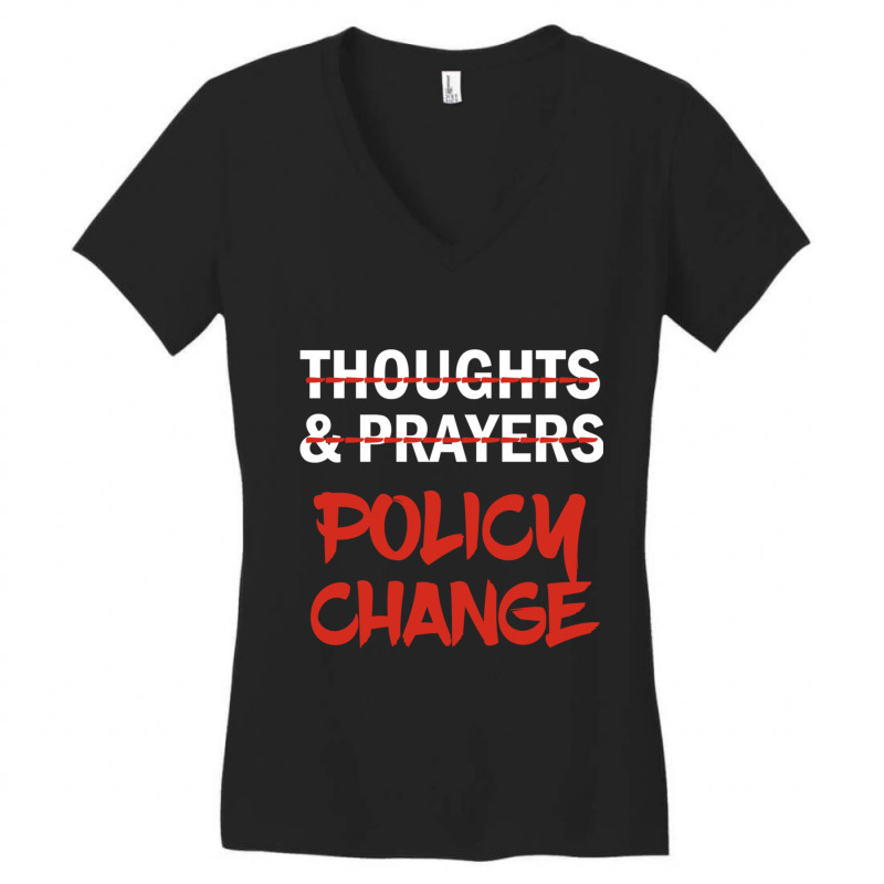 Thoughts And Prayers   It S Time For A Policy Chan Women's V-Neck T-Shirt by BOBBY JO BURNETTE | Artistshot