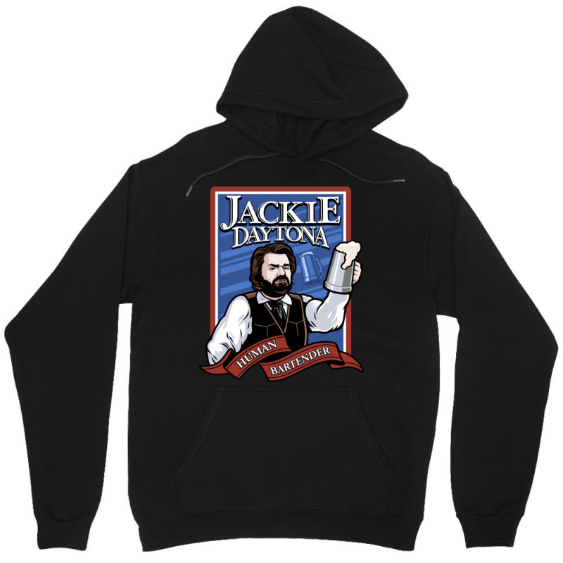 Jackie Daytona  Regular Human Bartender Unisex Hoodie by ancapdowask | Artistshot