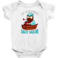 No One Likes A Salty Sailor Baby Bodysuit | Artistshot