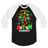 Autism Awareness T  Shirtautism Awareness Flower Gift T  Shirt 3/4 Sleeve Shirt | Artistshot