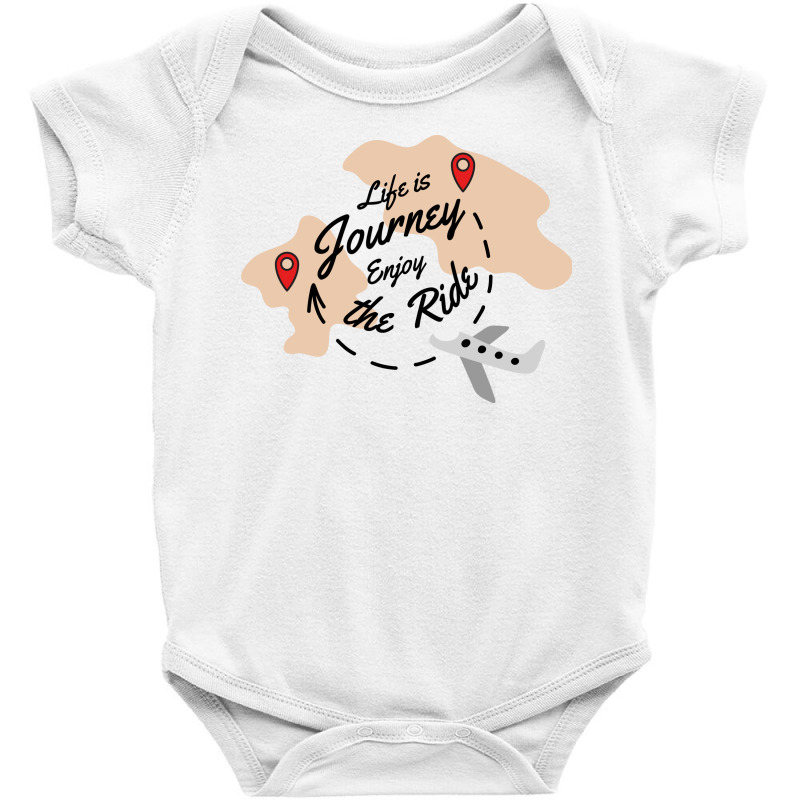 Life Is Journey, Enjoy The Ride Baby Bodysuit by dezetign | Artistshot