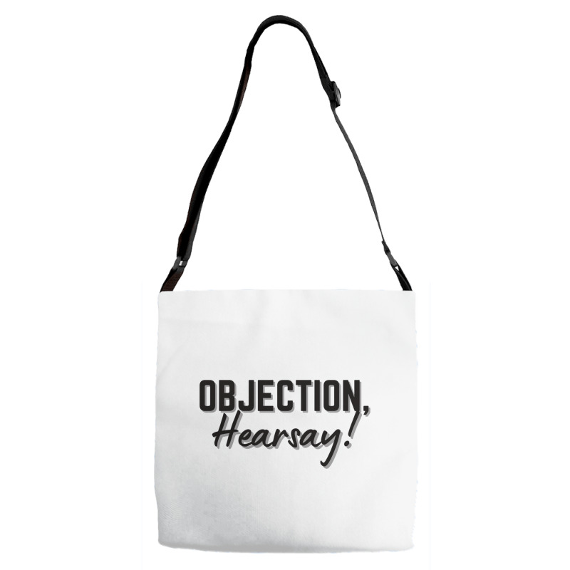 Funny Objection, Hearsay! Hilarious Viral Meme Sar Adjustable Strap Totes | Artistshot