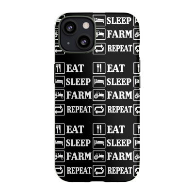 Eat Sleep Farm Repeat Iphone 13 Case Designed By Mdk Art