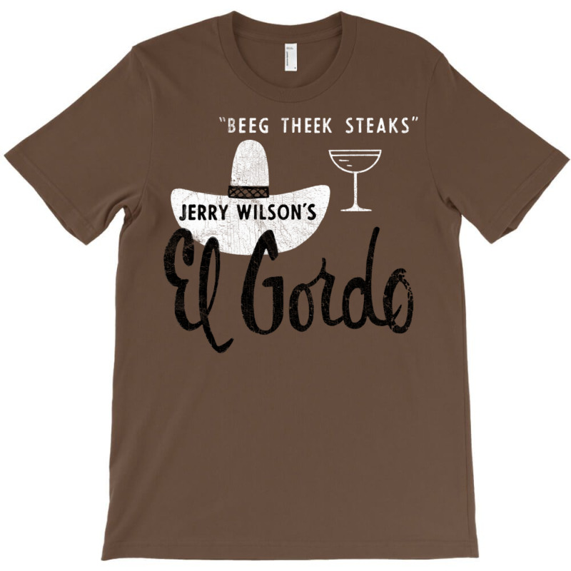 El Gordo Steakhouse 60s Aesthetic T-Shirt by baidyavirendk | Artistshot