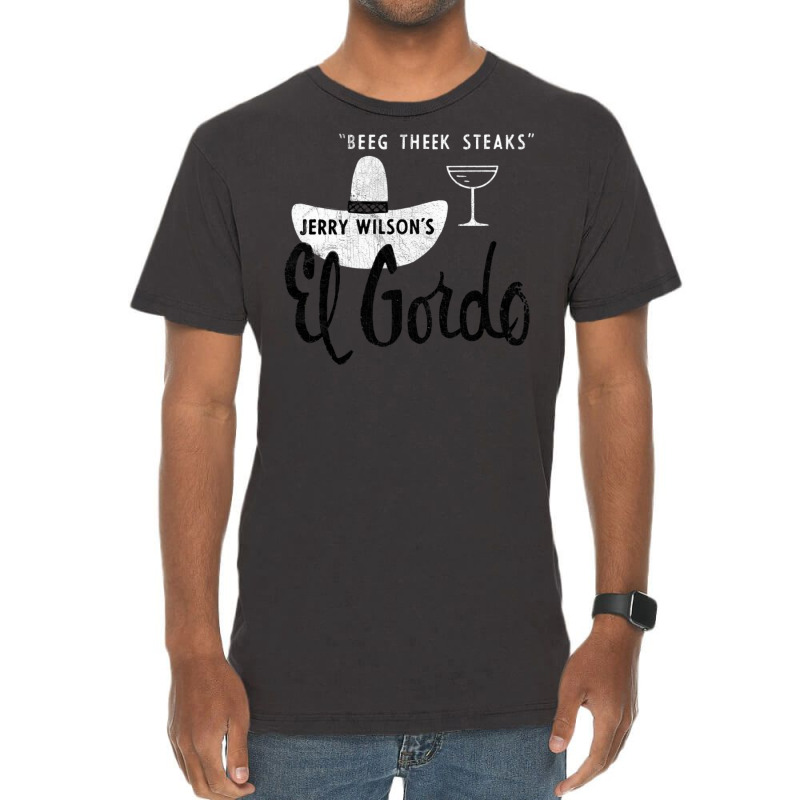 El Gordo Steakhouse 60s Aesthetic Vintage T-Shirt by baidyavirendk | Artistshot