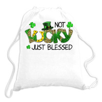 Not Lucky Just Blessed St Patricks Day Shamrock Drawstring Bags | Artistshot