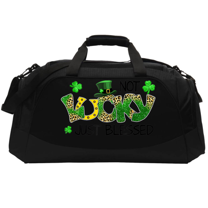 Not Lucky Just Blessed St Patricks Day Shamrock Active Duffel | Artistshot