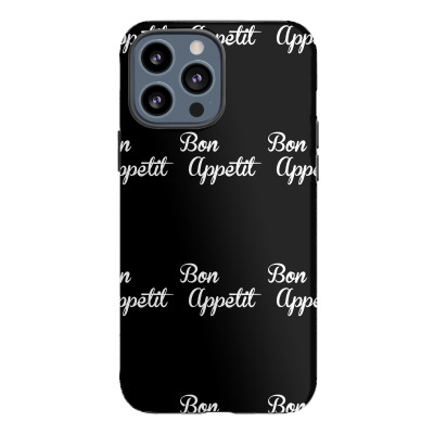Bon Appetit Iphone 13 Pro Max Case Designed By Lub1s