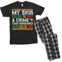 My Skin Color Is Not A Crime Black History Month Men's T-shirt Pajama Set | Artistshot