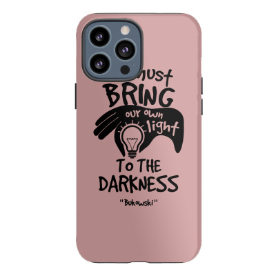 Bring Own Light To The Darkness Iphone 13 Pro Max Case Designed By Icang Waluyo