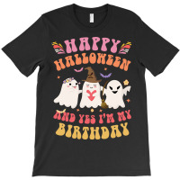 Happy Halloween It S My Birthday Born On Girl Boy T-shirt | Artistshot