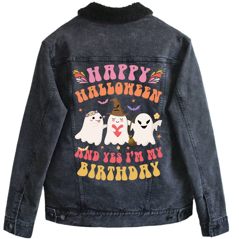 Happy Halloween It S My Birthday Born On Girl Boy Unisex Sherpa-lined Denim Jacket | Artistshot