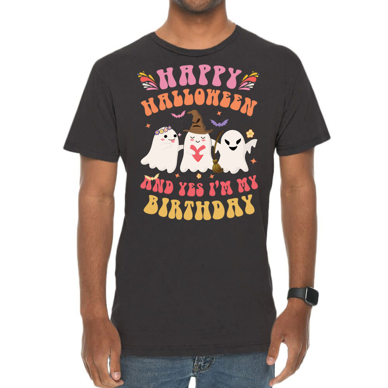 Happy Halloween It S My Birthday Born On Girl Boy Vintage T-shirt | Artistshot