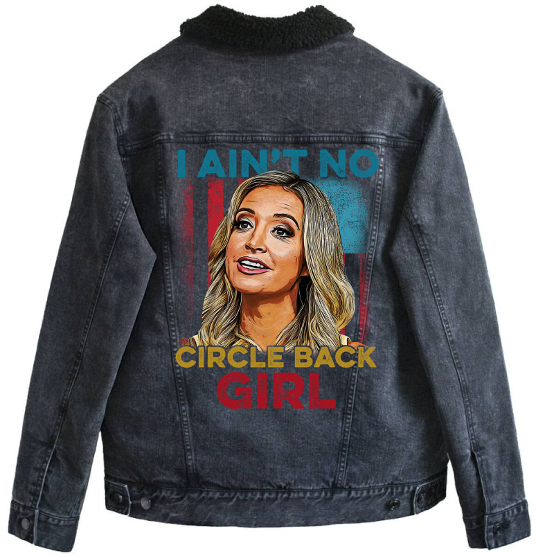 I Ain't No Circle Back Girl Shirt, Kayleigh Mcenan Unisex Sherpa-lined Denim Jacket | Artistshot