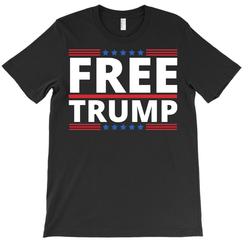 Free Trump Free Donald Trump Republican Support T-shirt | Artistshot