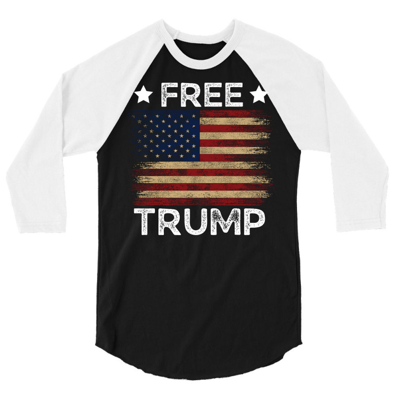 Free Trump Free Donald Trump Republican Support 3/4 Sleeve Shirt | Artistshot