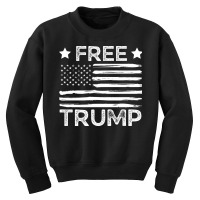 Free Trump Free Donald Trump Republican Support Youth Sweatshirt | Artistshot