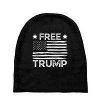 Free Trump Free Donald Trump Republican Support Baby Beanies | Artistshot