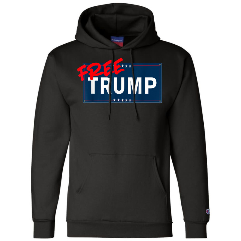 Free Trump Free Donald Trump Republican Support Champion Hoodie | Artistshot