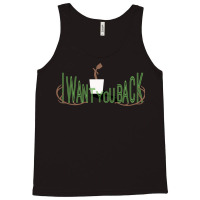 I Want You Back Tank Top | Artistshot