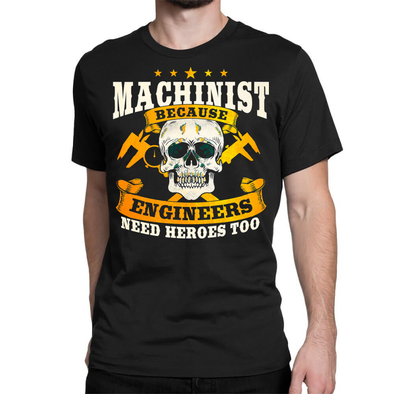 Funny Machinist Tools Cnc Machine Operator Machining Premium T Shirt Classic T-shirt | Artistshot