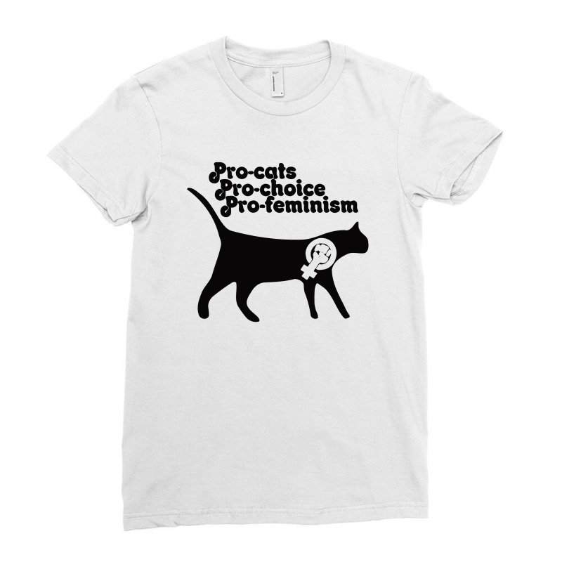 Pro Cats Pro Choice Pro Feminism Ladies Fitted T-Shirt by desyosari | Artistshot