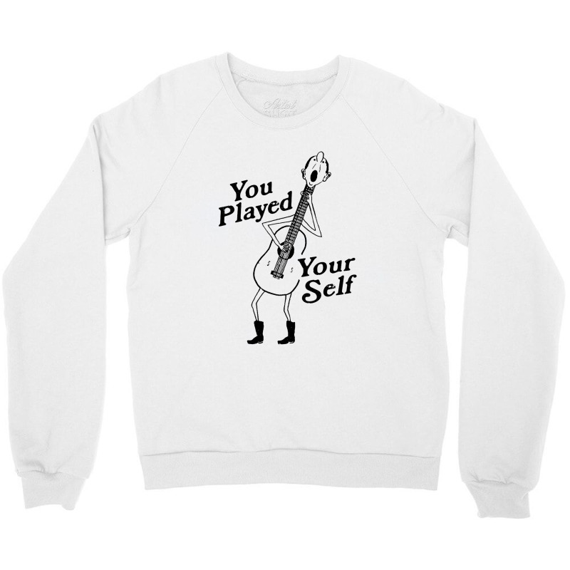 Play Your Self Crewneck Sweatshirt by SherrylAurel | Artistshot