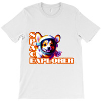 Corgi Astronaut T-shirt | Artistshot