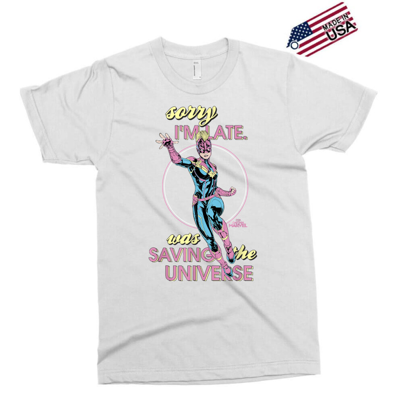 Sorry I Was Saving The Universe Exclusive T-shirt by tpimpflocke5 | Artistshot