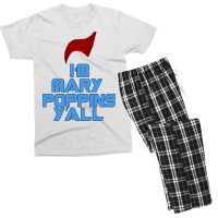 I'm Mary Poppins Ya'll Men's T-shirt Pajama Set | Artistshot