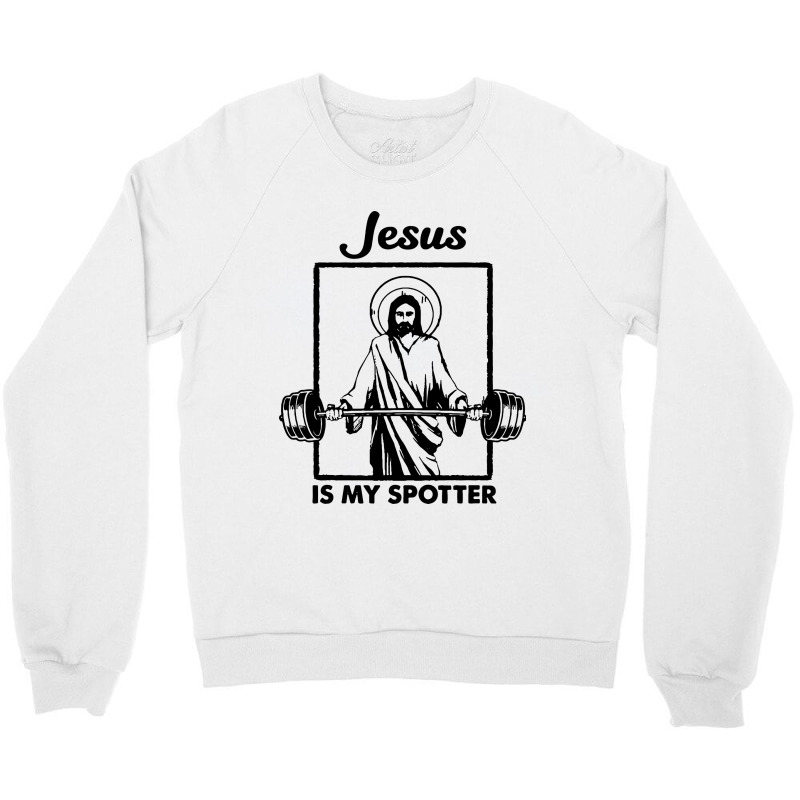 Jesus Is My Spotter Crewneck Sweatshirt | Artistshot