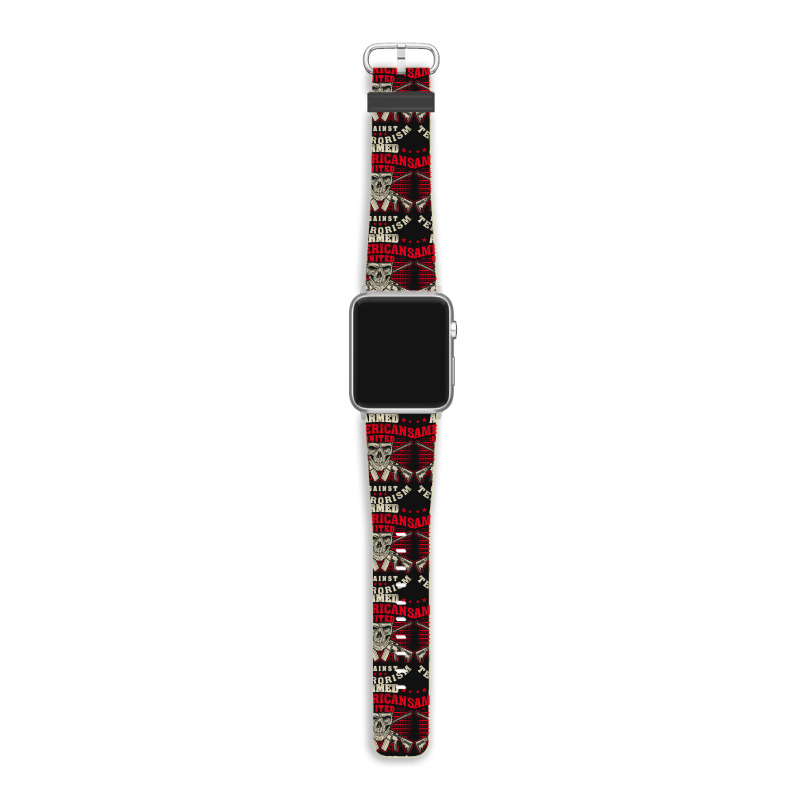 Armed Americans United Against Terrorism Patriot Against Terrorism Apple Watch Band | Artistshot