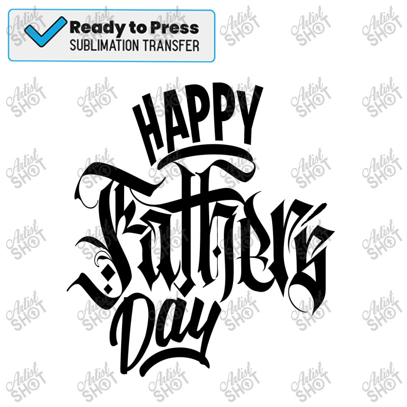 Fathers Day Sublimation Transfer | Artistshot