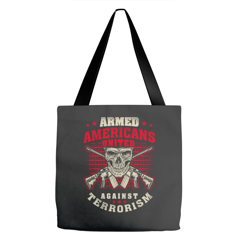 Armed Americans United Against Terrorism Patriot Against Terrorism Tote Bags | Artistshot